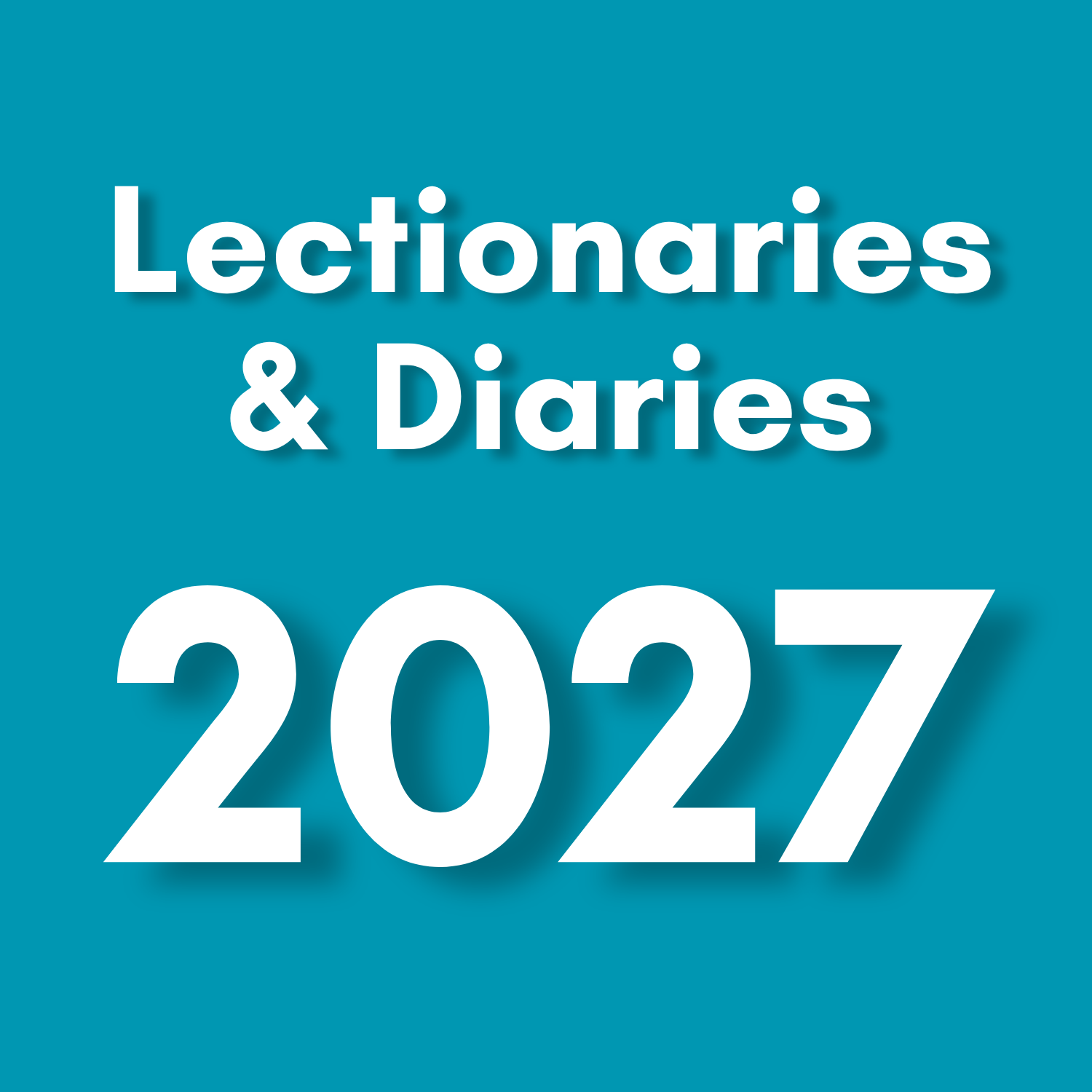 Lectionaries and Diaries 2027